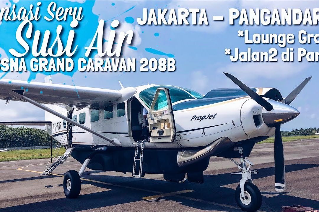 Menikmati Eksotisnya Wisata Pangandaran Bersama Susi Air