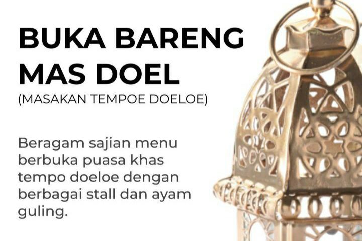 Tarik Pengunjung, Nama Mas Doel jadi Akronim Masakan Tempoe Doeloe Saat Buka Bersama
