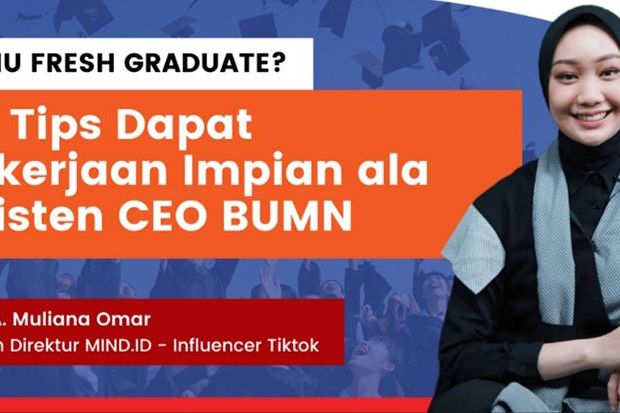 Tips Bagi Fresh Graduate Raih Pekerjaan Impian, Mulai Bangun Personal Branding Hingga Jaringan
