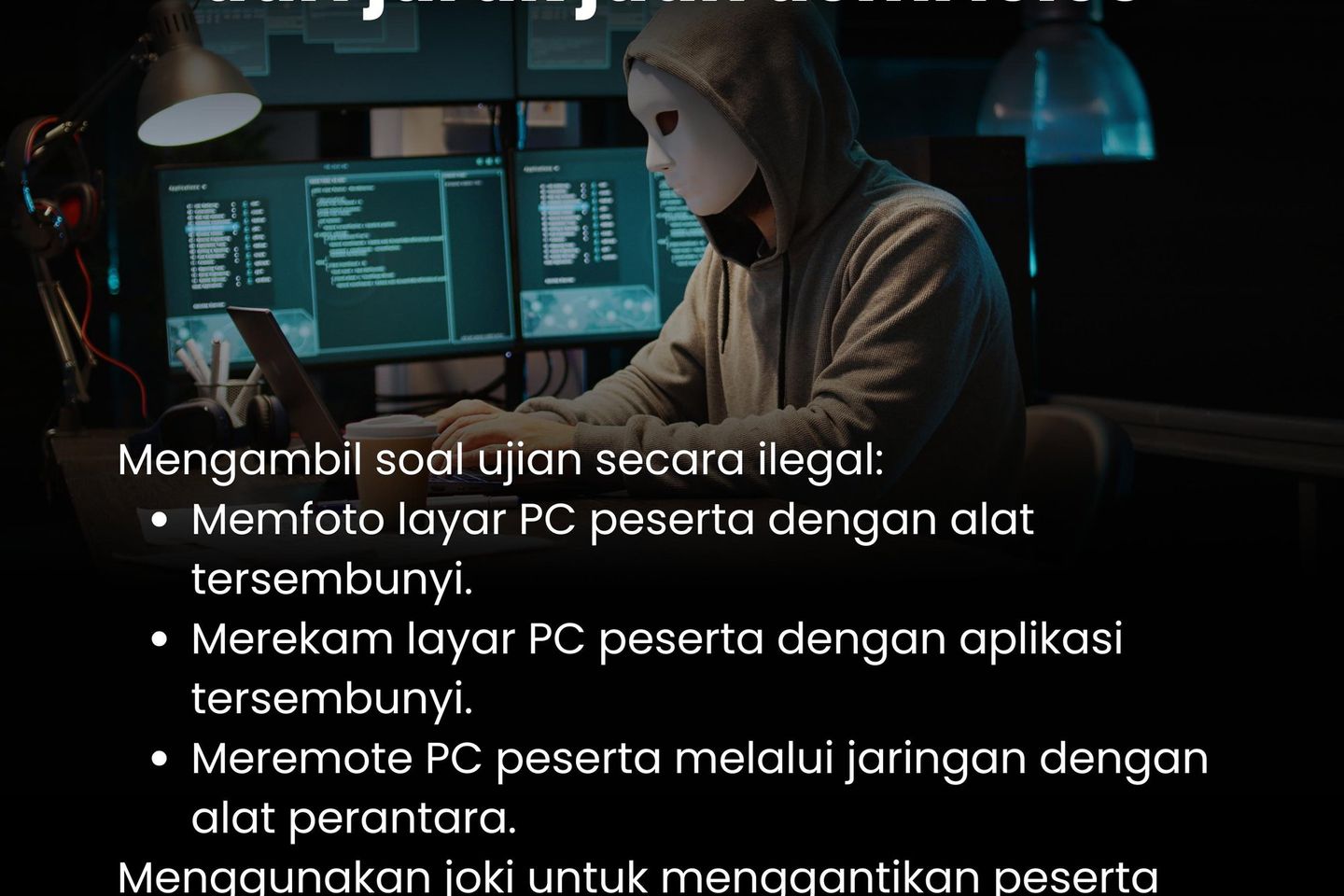 Kecurangan dalam UTBK, Joki hingga Router Proxy dan Kamera di Kawat Gigi
