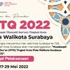 MTQ Surabaya Tahun 2022 Fokus Cari Bibit Unggul